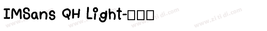 IMSans QH Light字体转换